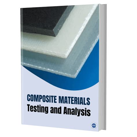 Composite Materials Testing and Analys